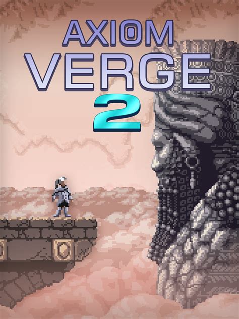 Axiom Verge 2: İnceleme